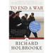 To End a War: The Conflict in Yugoslavia--America's Inside Story--Negotiating with Milosevic