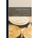 Tariff Walls; a European Crusade