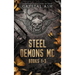 Steel Demons MC: Books 1-3