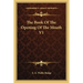 The Book of the Opening of the Mouth V1