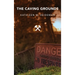 The Caving Grounds: Poems