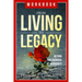 From Living to Legacy: work book: Beyond the Barriers of Mediocrity