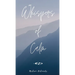 Whispers of Calm
