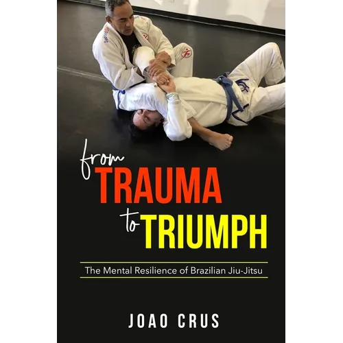 From Trauma to Triumph