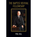 The Baptist Revival Fellowship