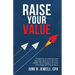 RAISE Your Value