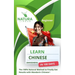 Learn Mandarin Chinese in 100 Days: The 100% Natural Method to Finally Get Results with Mandarin Chinese ! (For Beginners) Simplified Characters and P