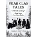 Vear Clan Tales: Tell Me a Story