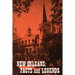 New Orleans: Facts and Legends
