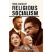 Religious Socialism: Faith in Action for a Better World
