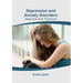 Depression and Anxiety Disorders: Diagnosis and Treatment