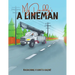 My Daddy's a Lineman