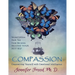 Compassion: Empowering Yourself with Emotional Intelligence