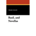 Basil, and Novellas