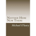 Neither Here Nor There: A tale of two cities