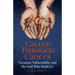Called Through Cancer: Vocation, Vulnerability and the God Who Holds Us