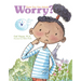 Worry? a Choose Your Own Attitude Book