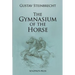Gymnasium of the Horse: Fully footnoted and annotated edition.