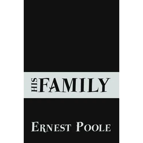 His Family: Original and Unabridged