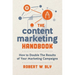 The Content Marketing Handbook: How to Double the Results of Your Marketing Campaigns