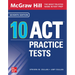 McGraw Hill 10 ACT Practice Tests, Seventh Edition