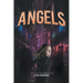 Angels: Book 2 of the CYBER Series