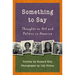 Something to Say: Thoughts on Art and Politics in America