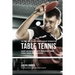 The Complete Strength Training Workout Program for Table Tennis: Enhance your power, speed, agility, and resistance through strength training and prop