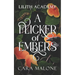 A Flicker of Embers