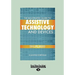 The Illustrated Guide to Assistive Technology and Devices: Tools and Gadgets for Living Independently (Easyread Large Edition)