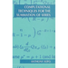 Computational Techniques for the Summation of Series