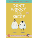 Don't Worry the Sheep