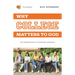 Why College Matters to God, 3rd Edition: An Introduction to Christian Learning
