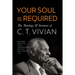 Your Soul Is Required: The Theology and Sermons of C. T. Vivian