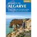 Walking in the Algarve: 32 Walks in the South of Portugal Including Serra de Monchique and Costa Vicentina