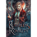 Ruthless Royalty: A Paranormal Vampire Romance