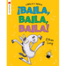 ¡Baila, Baila, Baila!