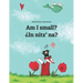 Am I small? ¿In nitz' na?: English-K'iche'/Quiché (Qatzijob'al): Children's Picture Book (Bilingual Edition)