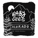 Baby Sees Colorado