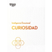 Curiosidad (Curiosity Spanish Edition)