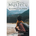 Mystery in Algonquin Park