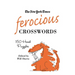 The New York Times Ferocious Crosswords: 150 Hard Puzzles