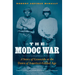 The Modoc War: A Story of Genocide at the Dawn of America's Gilded Age