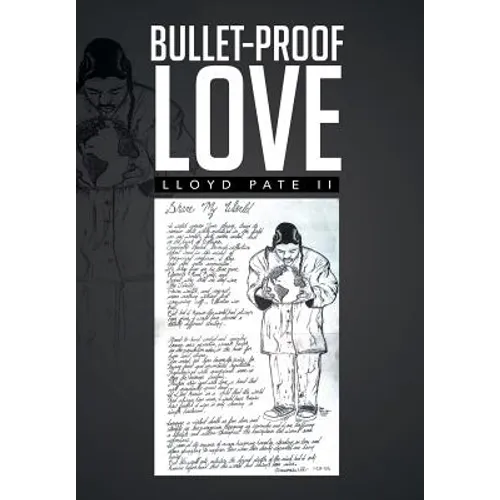 Bullet-Proof Love