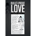 Bullet-Proof Love