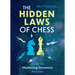 The Hidden Laws of Chess: Volume 2