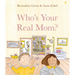 Who's Your Real Mom?