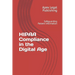 HIPAA Compliance in the Digital Age: Safeguarding Patient Information