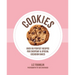 Cookies: Over 90 Perfect Recipes for Everyday & Special Occasion Bakes