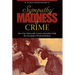 Sympathy, Madness, and Crime: How Four Nineteenth-Century Journalists Made the Newspaper Women's Business